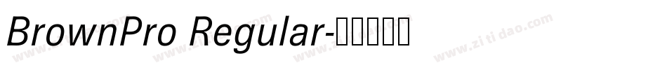 BrownPro Regular字体转换